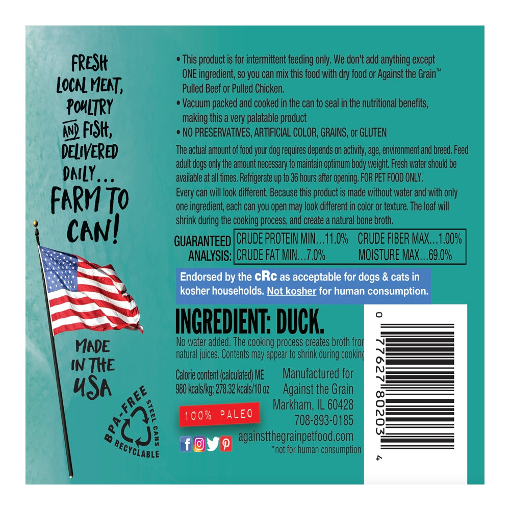 Against the Grain - One Ingredient Duck - 11oz (case of 12)